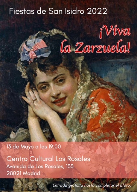 ¡Viva la Zarzuela! Centro Cultural Los Rosales