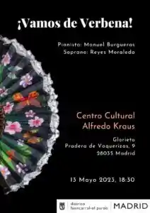 Centro Cultural Alfredo Kraus: ¡Vamos de Verbena! Soprano Reyes Moraleda
