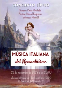 Cartel del Concierto lírico Música italiana del Romanticismo. Soprano: Reyes Moraleda