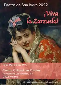 ¡Viva la Zarzuela! Centro Cultural Los Rosales