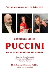 Concierto Lírico: Puccini en el centenario de su muerte. Soprano: Reyes Moraleda